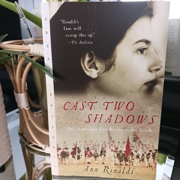 "Cast Two Shadows: The American Revolution In The South" Ann Rinaldi, Historical - Picture 10 of 10